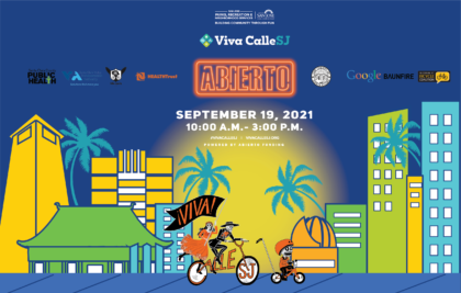 VivaCalleSJ 2021 events:  Sunday September 19, 2021