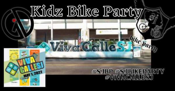 San Jose Kidz Bike Party explores VivaCalleSJ!