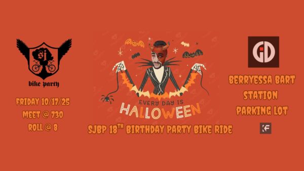 SJBP – Every Day Is Halloween 18th Birthday Party Ride! 🎃🎂🎃
