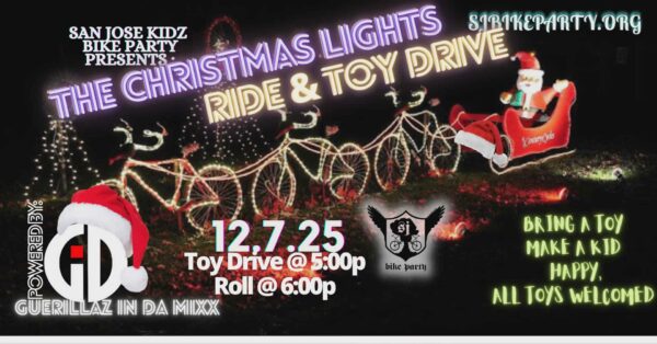 San Jose Kids Bike Party Holiday Lights Ride & Toy Drive!