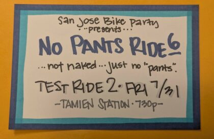 SJBP – No Pants VI – Test Ride #2