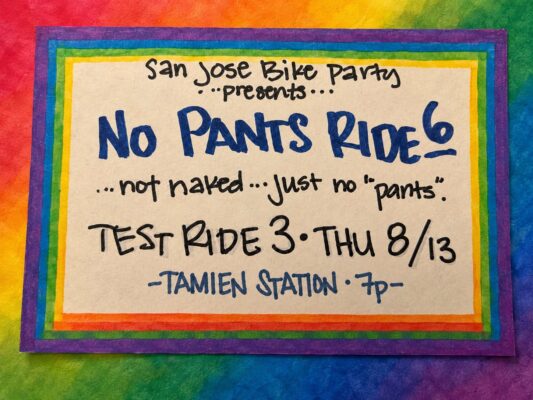 SJBP – No Pants VI – Test Ride #3