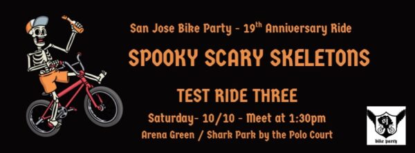 SJBP – Spooky Scary Skeletons – Test Ride #3